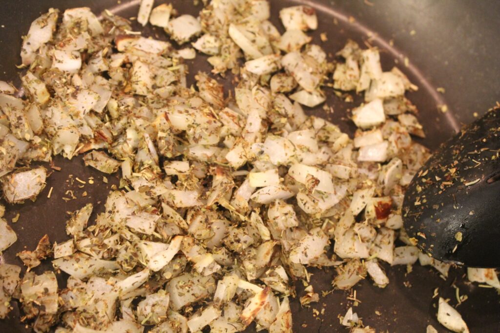 Sauteed onions and Italian seasonings